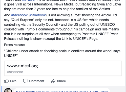 UNICEF publishes a Press Release on children being targeted at high levels in Conflicts and facebook does not allow the Post on its​ Platform showing the Article in the usual format.